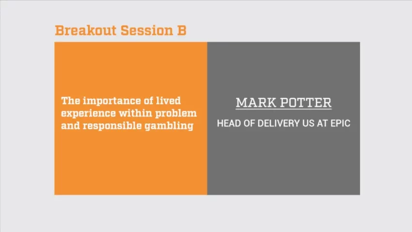 The importance of lived experience within problem and responsible gambling
